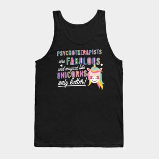 Psychotherapists are like Unicorns Gift Idea Tank Top